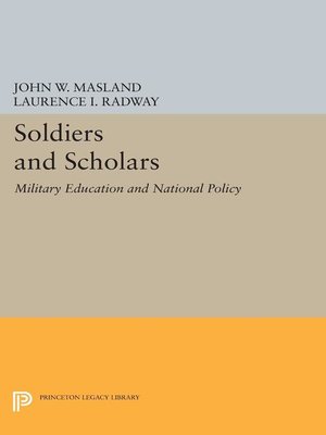cover image of Soldiers and Scholars
